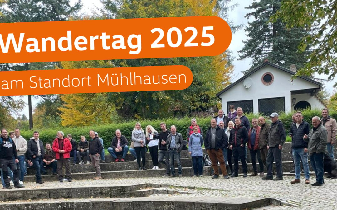 Wandertag 2025 am Standort Mühlhausen